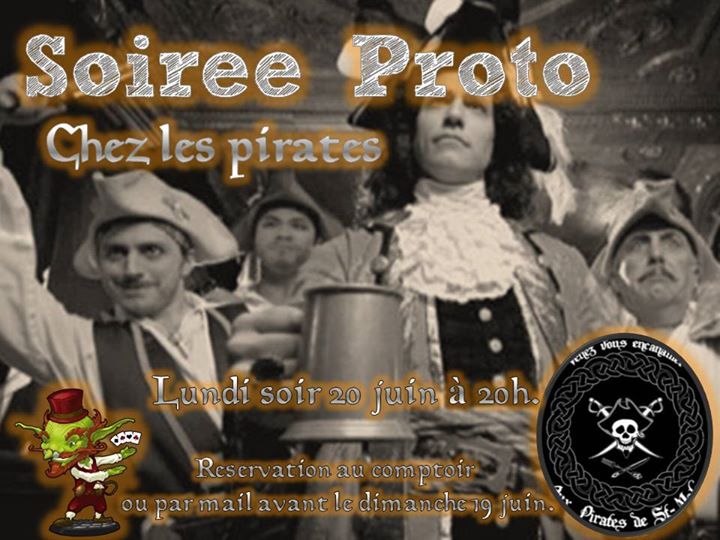 N’oubliez pas ce soir la soirée Proto Pirates avec Les Pirates de Saint Malo…