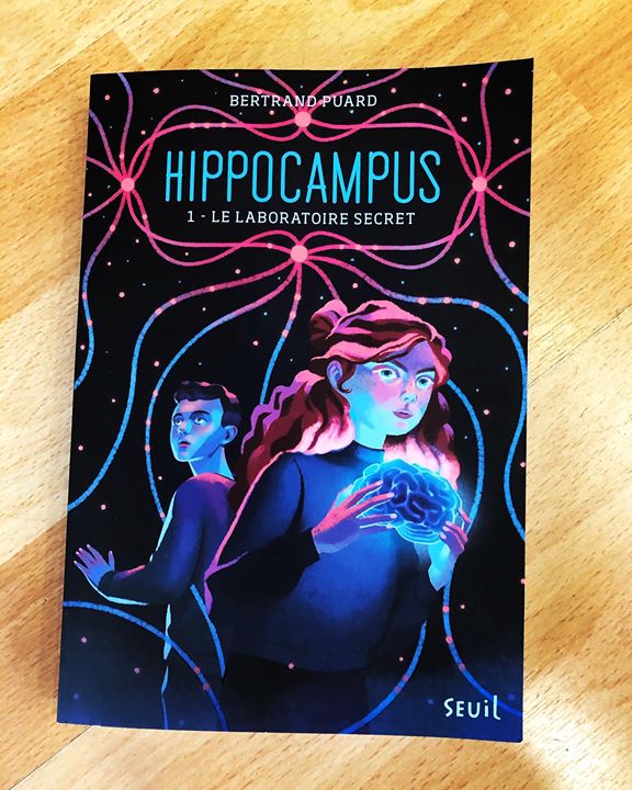 Hippocampus Tome 1 – le laboratoire secret Nouveau roman de Bertrand Puard où vous…